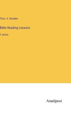 bokomslag Bible Reading Lessons