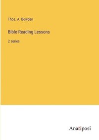 bokomslag Bible Reading Lessons