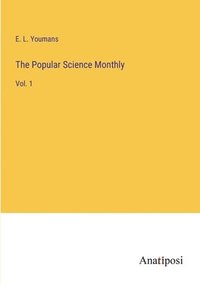 bokomslag The Popular Science Monthly