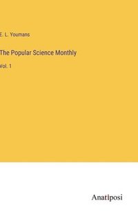 bokomslag The Popular Science Monthly