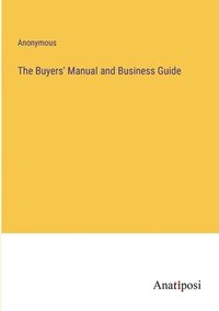 bokomslag Buyers' Manual and Business Guide