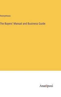 bokomslag Buyers' Manual and Business Guide