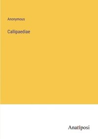 bokomslag Callipaediae