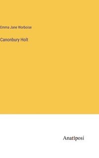 bokomslag Canonbury Holt