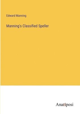 bokomslag Manning's Classified Speller
