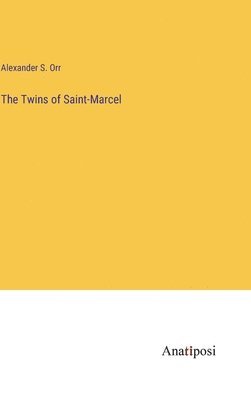 bokomslag Twins of Saint-Marcel