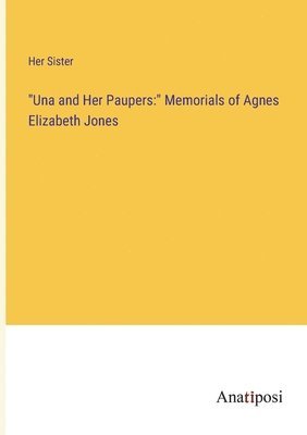 bokomslag "Una and Her Paupers