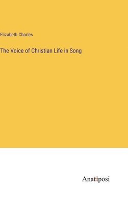 Voice of Christian Life in Song