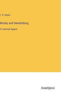 bokomslag Wesley and Swedenborg