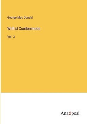 bokomslag Wilfrid Cumbermede