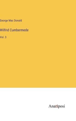 bokomslag Wilfrid Cumbermede