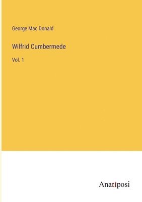 bokomslag Wilfrid Cumbermede