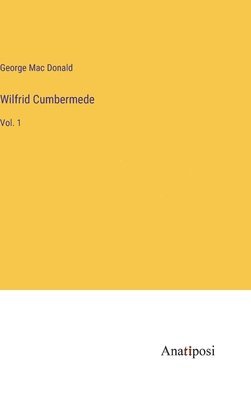 bokomslag Wilfrid Cumbermede