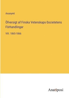 bokomslag Öfversigt af Finska Vetenskaps-Societetens Förhandlingar