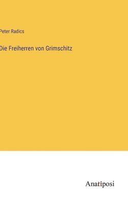 bokomslag Die Freiherren von Grimschitz