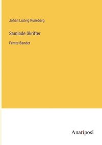 bokomslag Samlade Skrifter