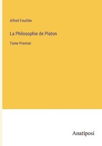 bokomslag La Philosophie de Platon