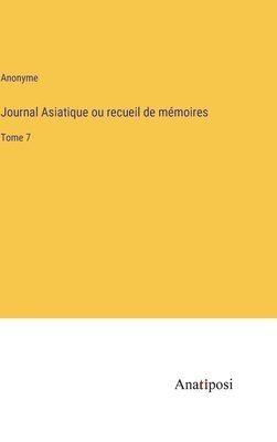 bokomslag Journal Asiatique ou recueil de mmoires