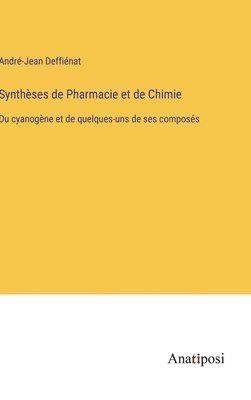 Synthses de Pharmacie et de Chimie 1