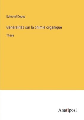 Generalites sur la chimie organique 1