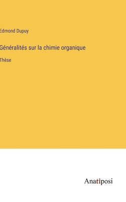 bokomslag Gnralits sur la chimie organique