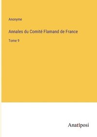 bokomslag Annales du Comité Flamand de France