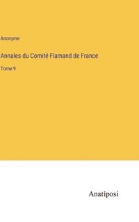 bokomslag Annales du Comit Flamand de France