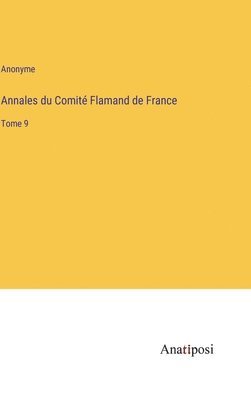 bokomslag Annales du Comité Flamand de France