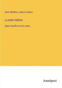 bokomslag La belle Helene