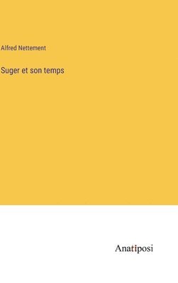 Suger et son temps 1