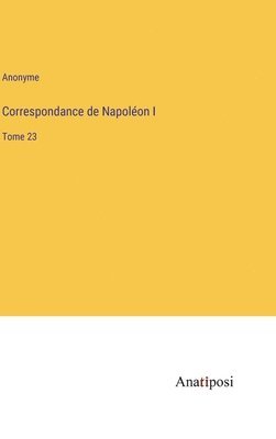 bokomslag Correspondance de Napolon I