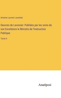 bokomslag Oeuvres de Lavoisier
