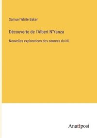 bokomslag Découverte de l'Albert N'Yanza