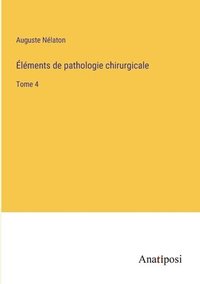 bokomslag lments de pathologie chirurgicale