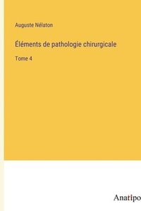 bokomslag lments de pathologie chirurgicale