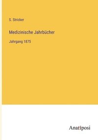 bokomslag Medizinische Jahrbücher