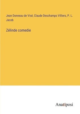 bokomslag Zélinde comedie