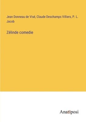 Zelinde comedie 1