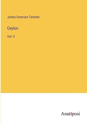 James Emerson Tennent - Ceylon, Häftad