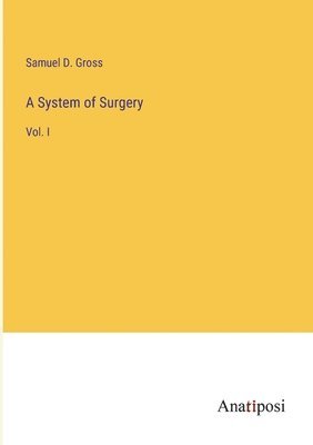 A System of Surgery 1