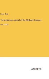 bokomslag American Journal of the Medical Sciences