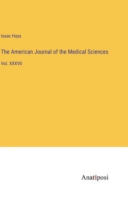 bokomslag American Journal of the Medical Sciences
