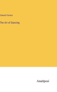 bokomslag Art of Dancing