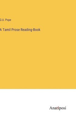 A Tamil Prose Reading-Book 1