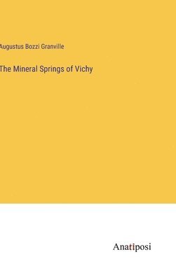 bokomslag Mineral Springs of Vichy