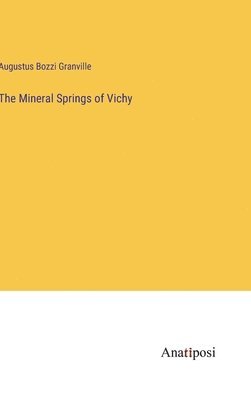 The Mineral Springs of Vichy 1