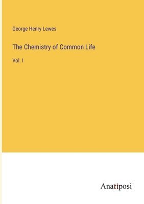 Chemistry of Common Life 1