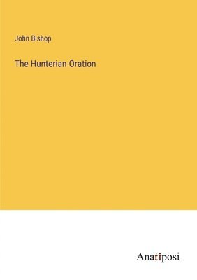 Hunterian Oration