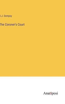 bokomslag Coroner's Court
