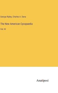 bokomslag The New American Cycopaedia